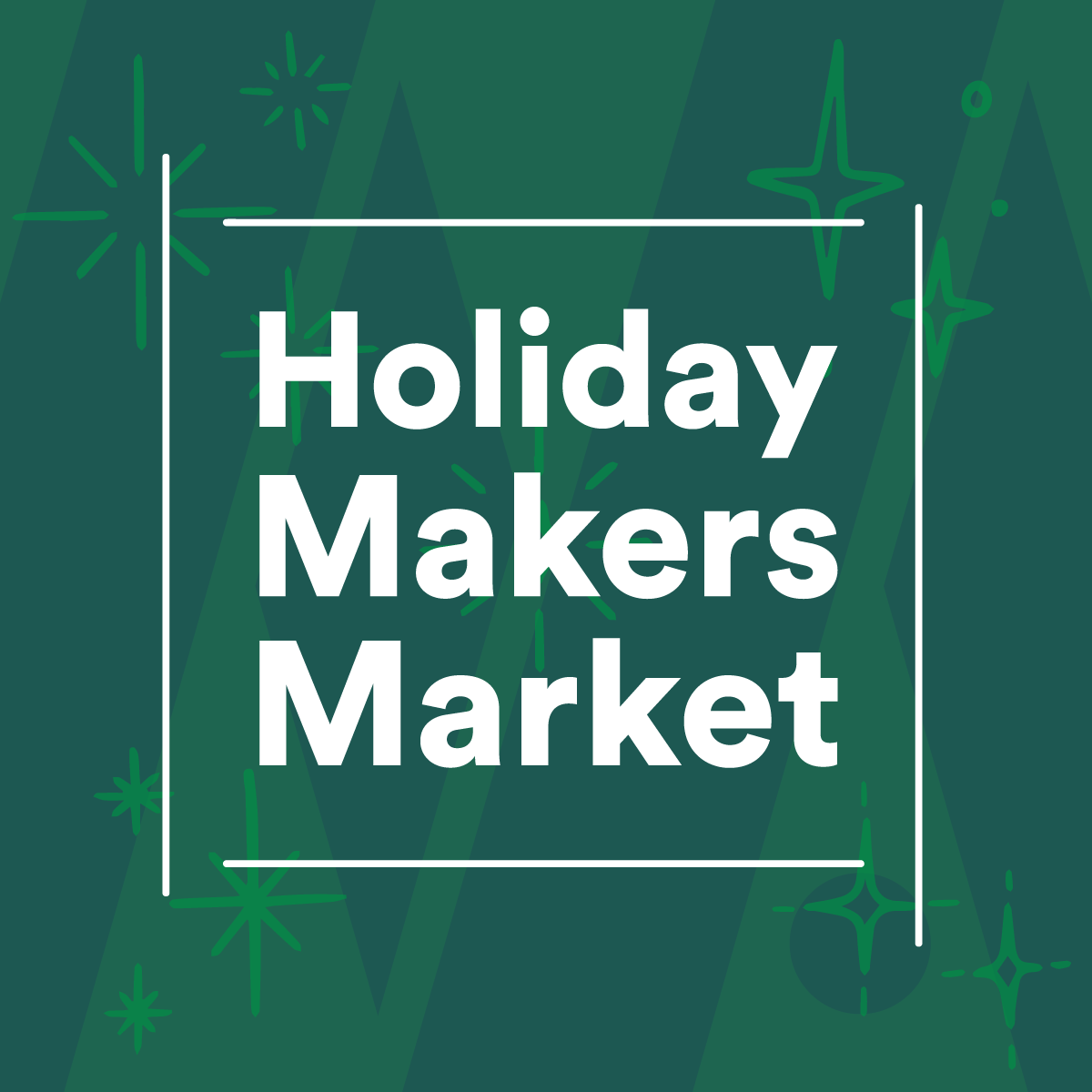 Holiday Makers Market graphic