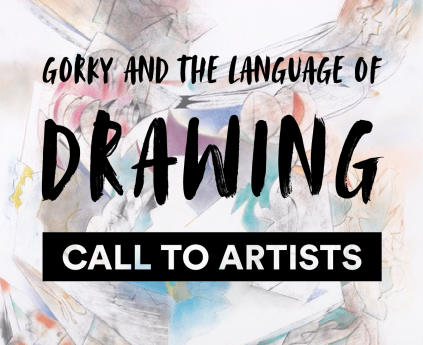 Gorky and the Language of Drawing Call to Artists Logo